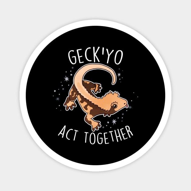 Crested Gecko'Yo Act Together Magnet by Psitta